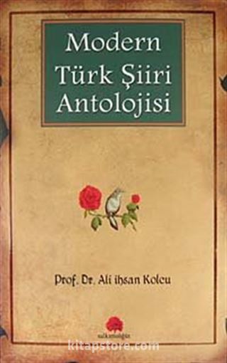 Modern Türk Şiiri Antolojisi