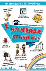 Hiç Merak Ettiniz mi? -2