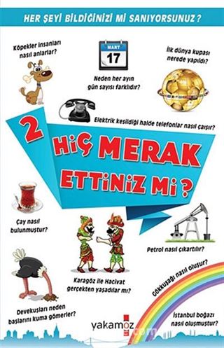 Hiç Merak Ettiniz mi? -2