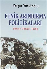 Etnik Arındırma Politikaları