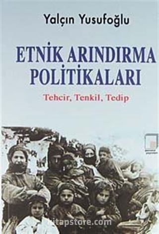 Etnik Arındırma Politikaları