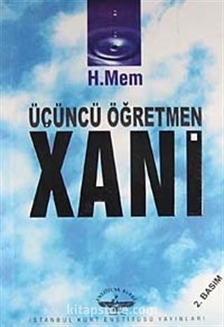 Üçüncü Öğretmen Xani