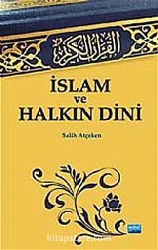 İslam ve Halkın Dini