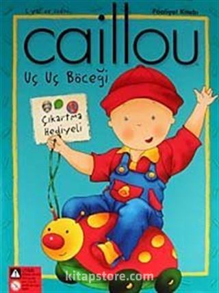 Caillou Uç Uç Böceği Faaliyet Kitabı / Çıkartma Hediyeli