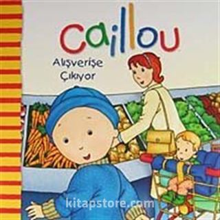 Caillou Alışverişe Çıkıyor