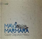 Mavi Marmara Gazze Özgürlük Filosu