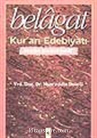 Belagat / Kur'an Edebiyatı / Beyan-Meani-Bedi