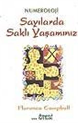 Sayılarda Saklı Yaşamımız / Numeroloji