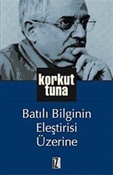 Batılı Bilginin Eleştirisi Üzerine