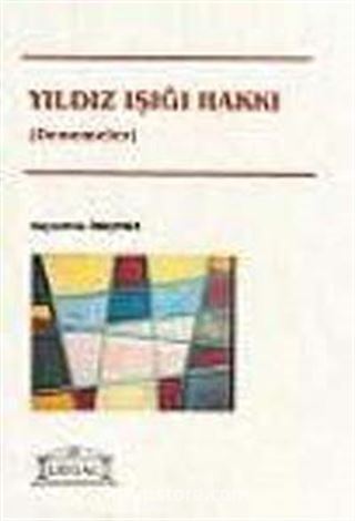 Yıldız Işığı Hakkı (Denemeler)