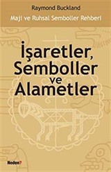 İşaretler, Semboller ve Alametler