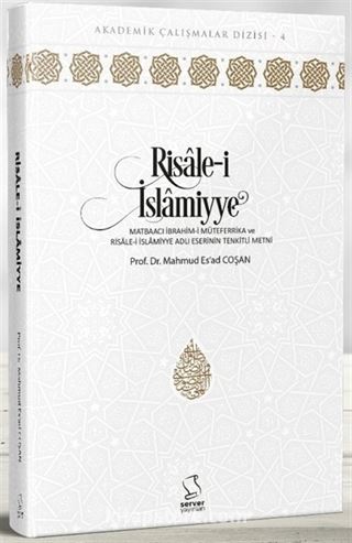 Risale-i İslamiyye:Matbaacı İbrahim-i Müteferrika