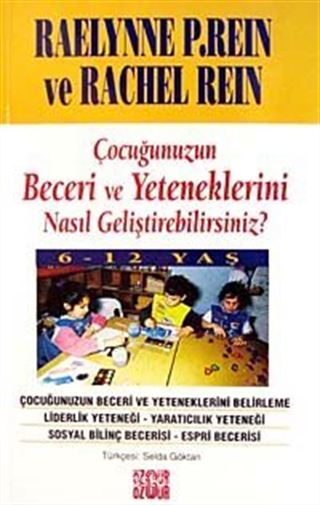 Çocuğunuzun Beceri ve Yeteneklerini Nasıl Geliştirebilirsiniz?