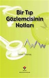 Bir Tıp Gözlemcisinin Notları (Ciltli)