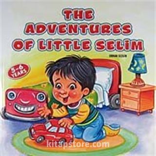 The Adventures Of Little Selim (5-6 Years)