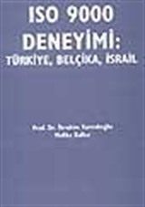 ISO 9000 Deneyimi: Türkiye, Belçika, İsrail