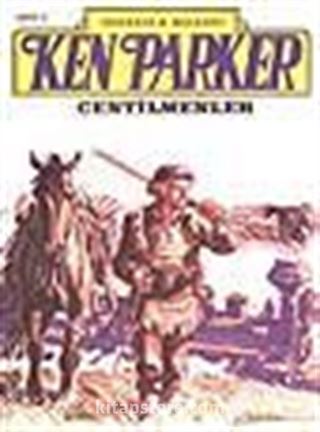 Ken Parker 3 Centilmenler