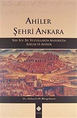 Ahiler Şehri Ankara