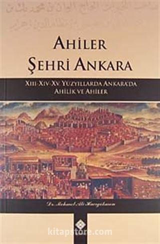 Ahiler Şehri Ankara