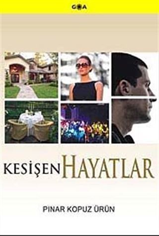 Kesişen Hayatlar