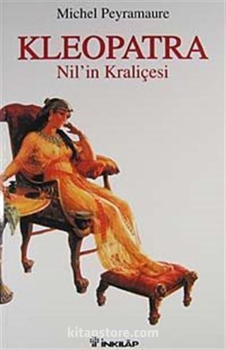 Kleopatra / Nil'in Kraliçesi