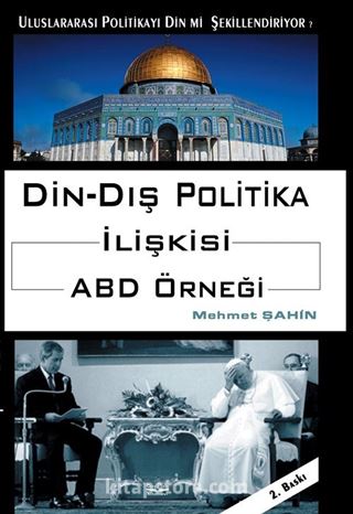 Din-Dış Politika İlişkisi ABD Örneği