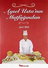 Aysel Usta'nın Mutfağından