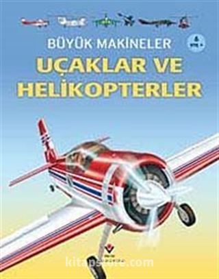 Büyük Makineler Uçaklar ve Helikopterler