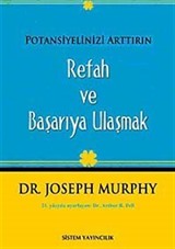 Potansiyelinizi Arttırın - Refah ve Başarıya Ulaşmak