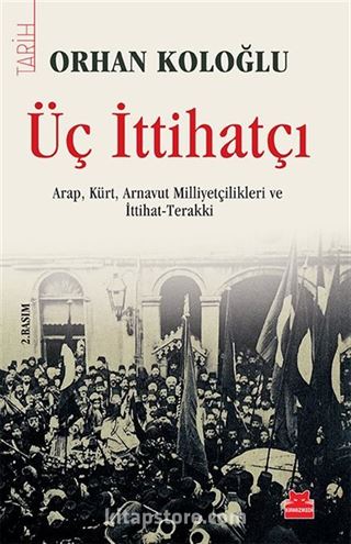 Üç İttihatçı