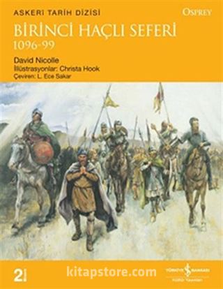 Birinci Haçlı Seferi 1096-99