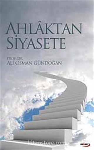 Ahlaktan Siyasete