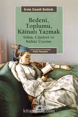 Bedeni, Toplumu Kainatı Yazmak