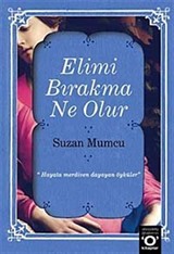 Elimi Bırakma Ne olur