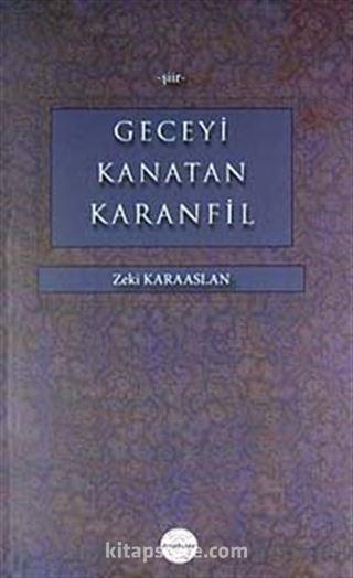 Geceyi Kanatan Karanfil