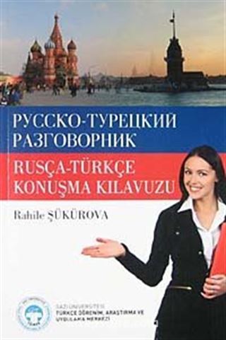 Rusça - Türkçe Konuşma Kılavuzu