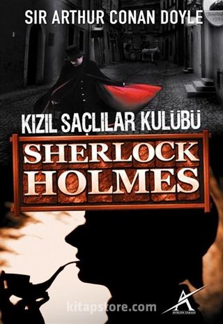 Kızıl Saçlılar Kulübü (Cep Boy) / Sherlock Holmes