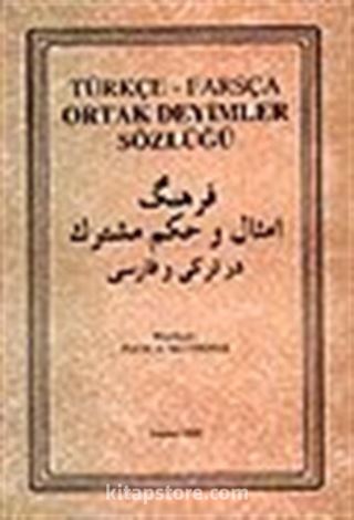 Türkçe-Farsça Ortak Deyimler Sözlüğü