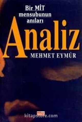 Analiz-Bir Mit Mensubunun Anıları