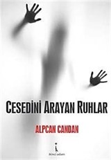 Cesedini Arayan Ruhlar