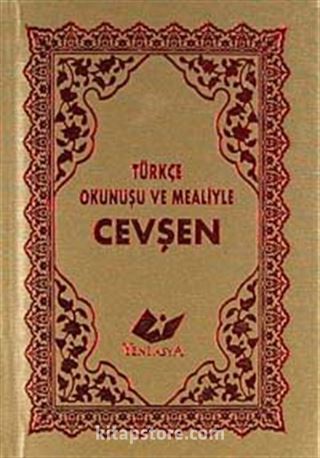 Türkçe Okunuşu ve Mealiyle Cevşen (Kod: 1554)