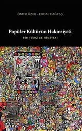 Popüler Kültürün Hakimiyeti