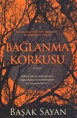 Bağlanma Korkusu