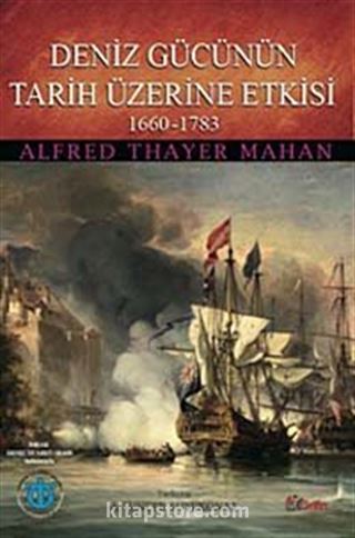 Deniz Gücünün Tarih Üzerine Etkisi 1660 - 1783