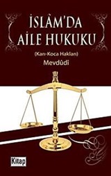 İslam'da Aile Hukuku (Karı - Koca Hakları)