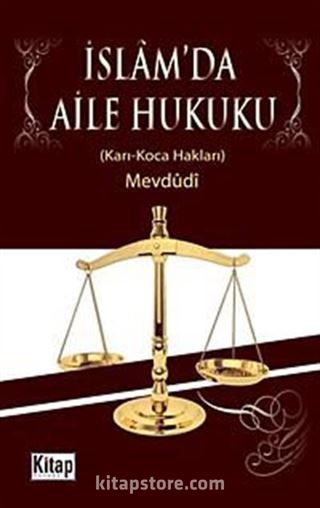 İslam'da Aile Hukuku (Karı - Koca Hakları)