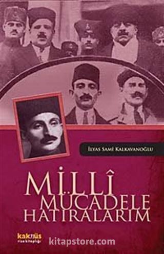 Milli Mücadele Hatıralarım