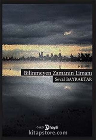 Bilinmeyen Zamanın Limanı