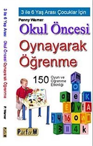 Okul Öncesi Oynayarak Öğrenme