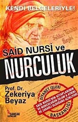 Said Nursi ve Nurculuk